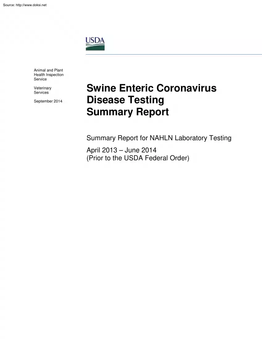 Swine Enteric Coronavirus Disease Testing Summary Report