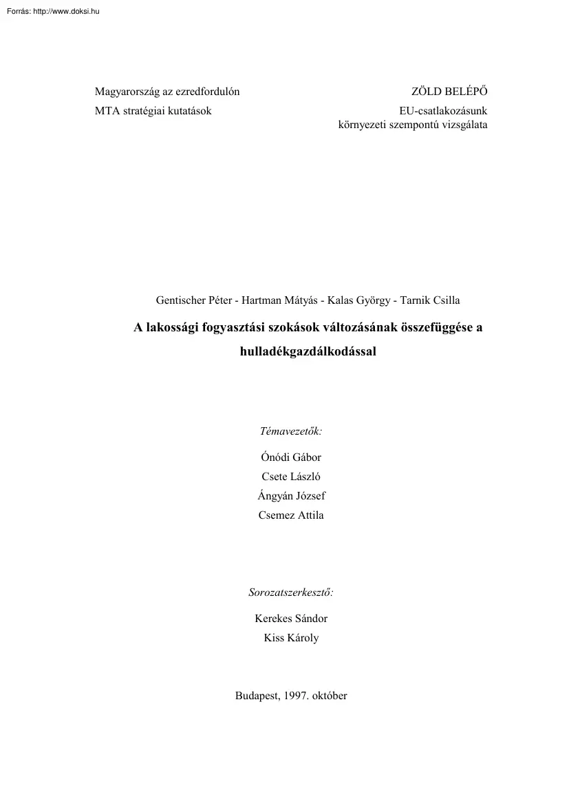 Gentischer-Hartman-Kalas-Tarnik - A lakossági fogyasztási szokások változásának