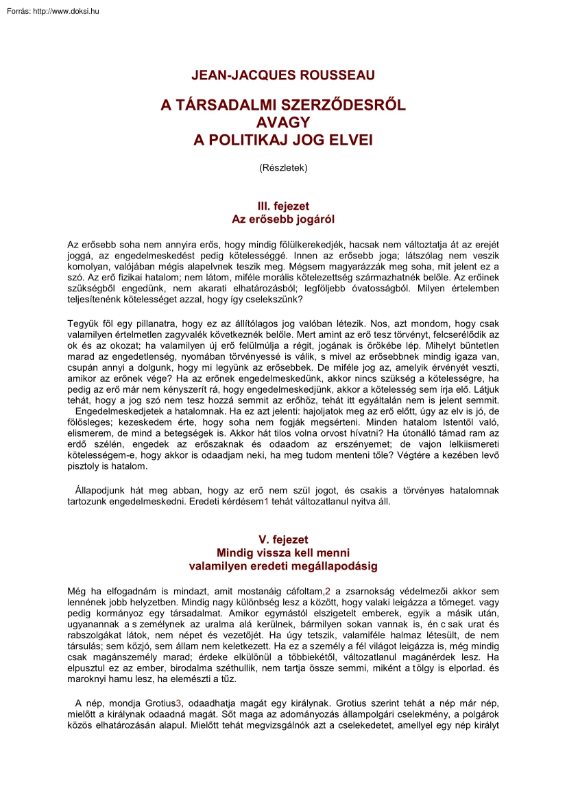 Jean-Jacques Rousseau - A társadalmi szerződésről, avagy a politikai jog elvei (részlet)