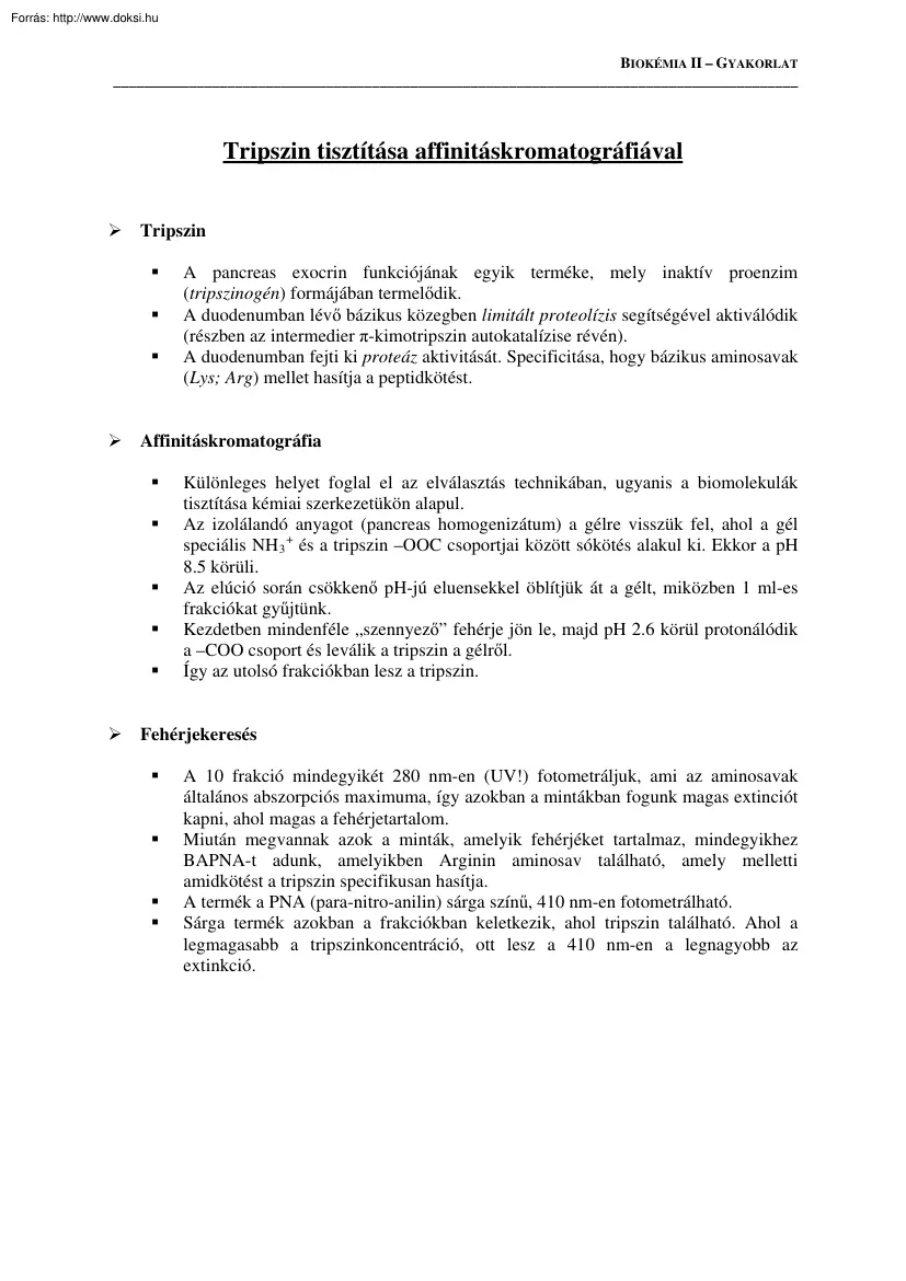 Tripszin tisztítása affinitáskromatográfiával