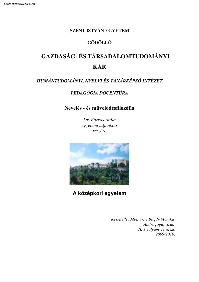 Molnárné Bagdy Mónika - A középkori egyetem