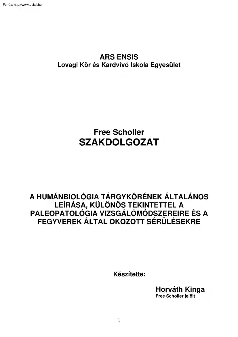 Horváth Kinga - Humánbiológia és Paleopatológia
