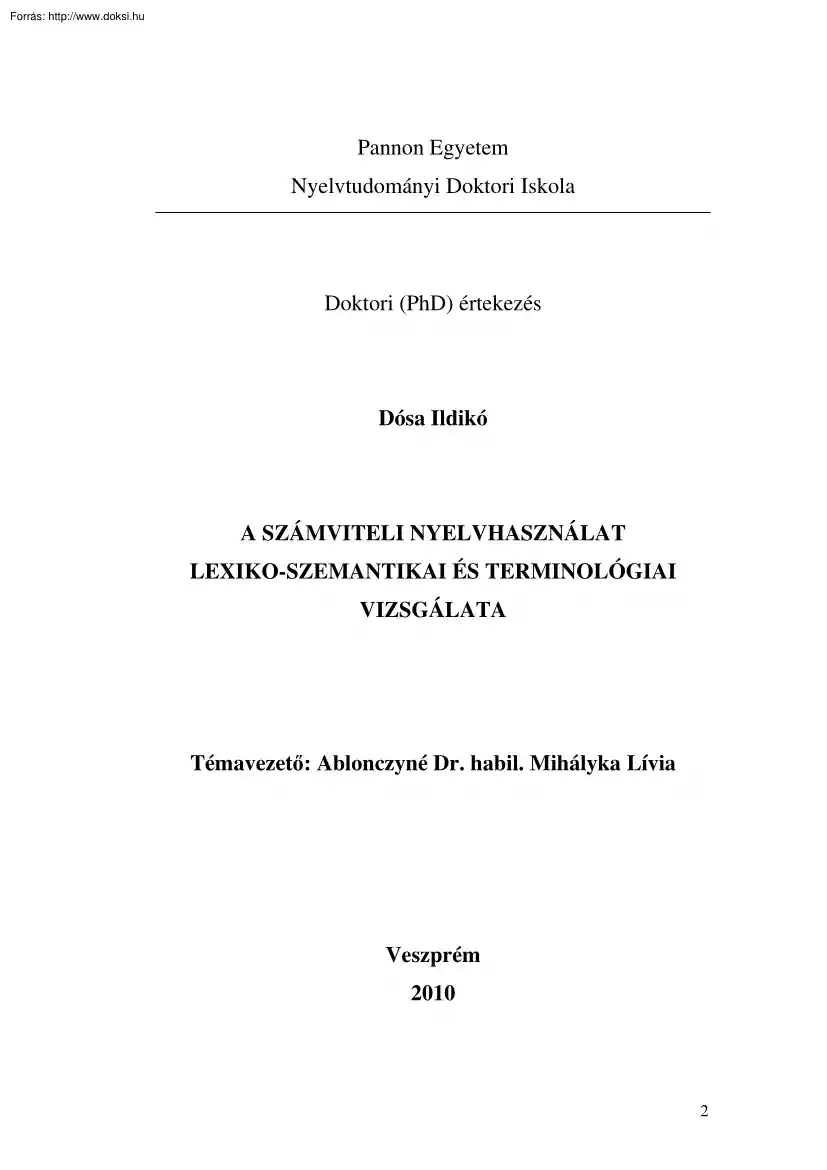 Dósa Ildikó - A számviteli nyelvhasználat lexiko-szemantikai és terminológiai vizsgálata