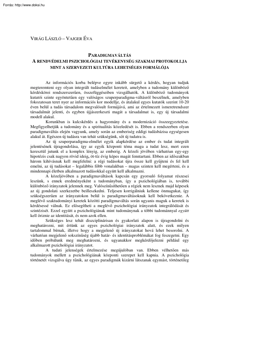 Virág-Vajger - Paradigmaváltás, a rendvédelmi pszichológiai tevékenység szakmai protokollja