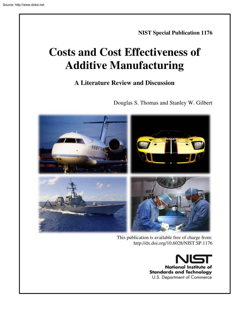 Douglas-Stanley - Costs and Cost Effectiveness of Additive Manufacturing