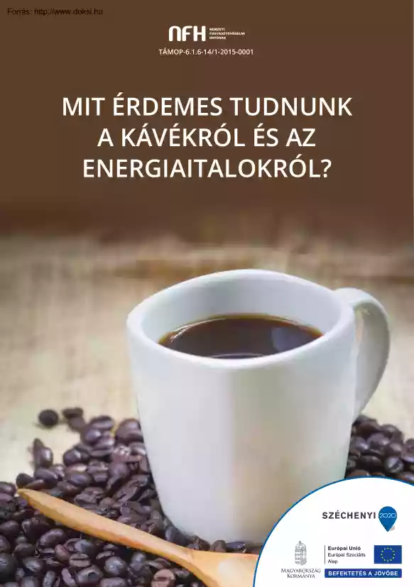 Mit érdemes tudnunk a kávékról és az energiaitalokról