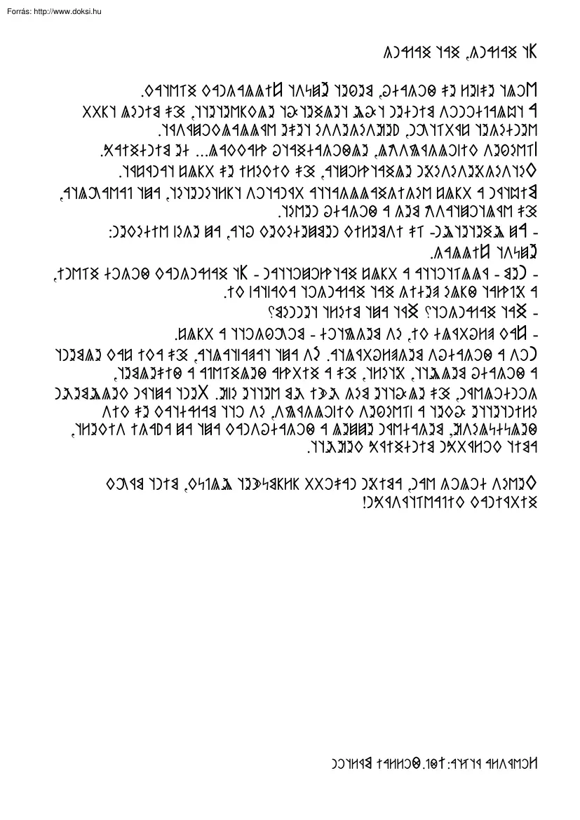 Tanmese a fogadósról, rovásírással