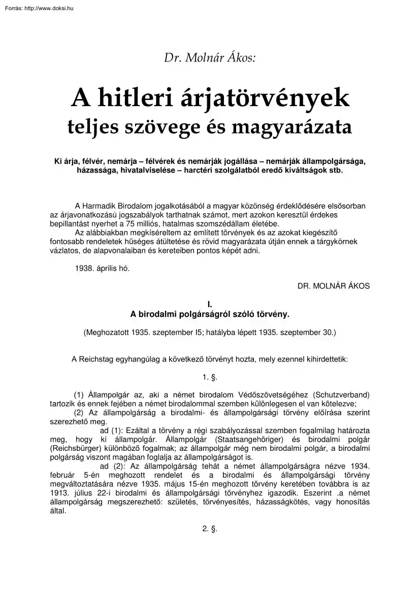 Dr Molnár Ákos - A hitleri árjatörvények teljes szövege és magyarázata