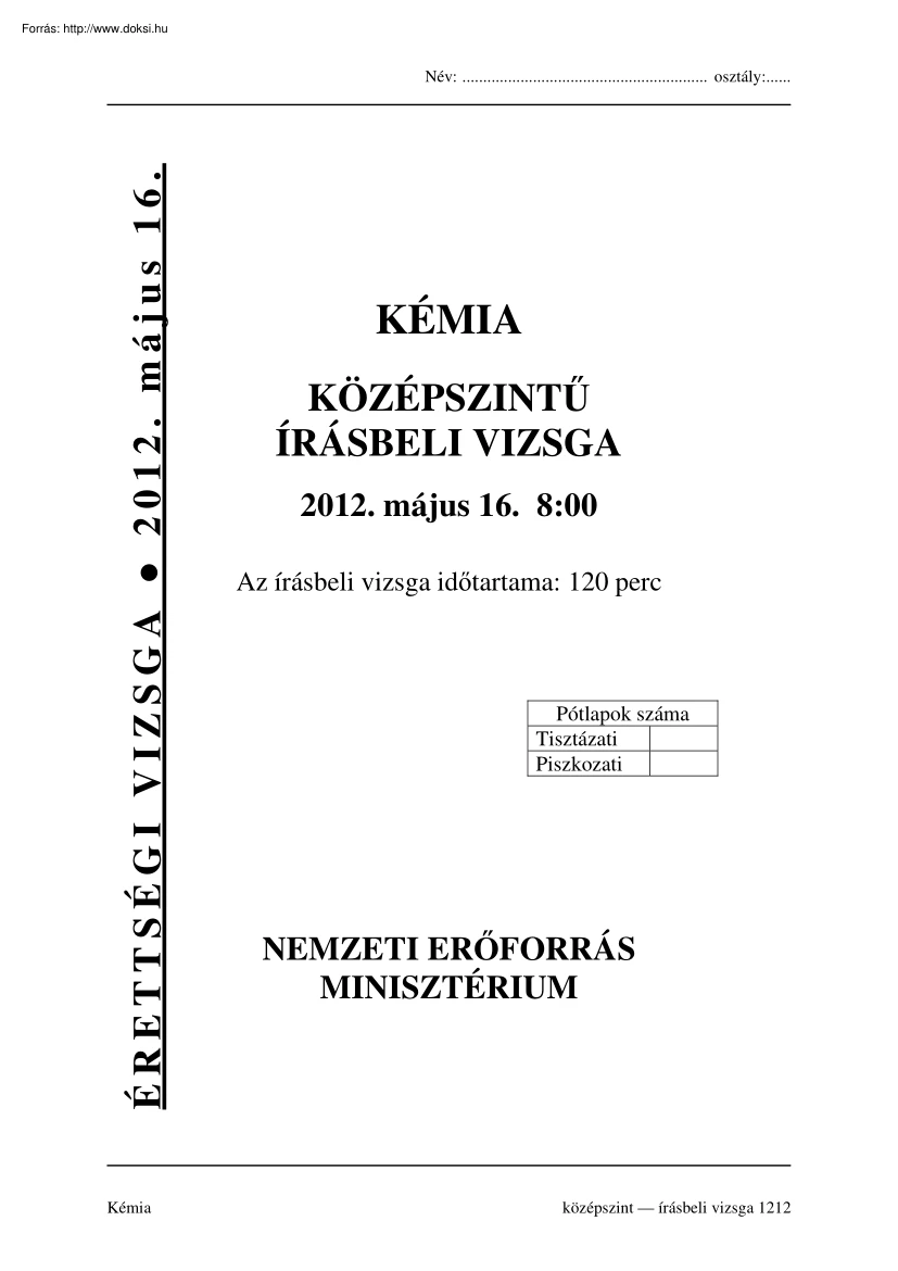Kémia középszintű írásbeli érettségi vizsga megoldással, 2012