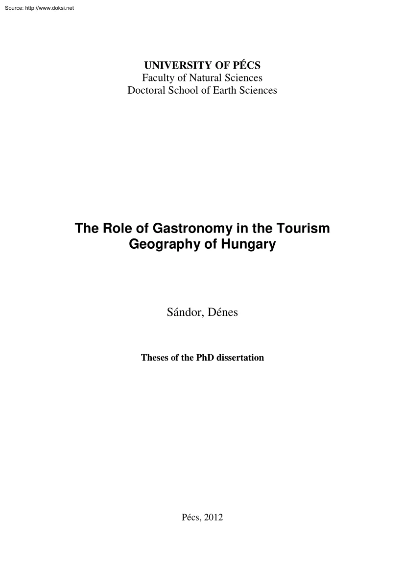 Sándor Dénes - The Role of Gastronomy in the Tourism Geography of Hungary