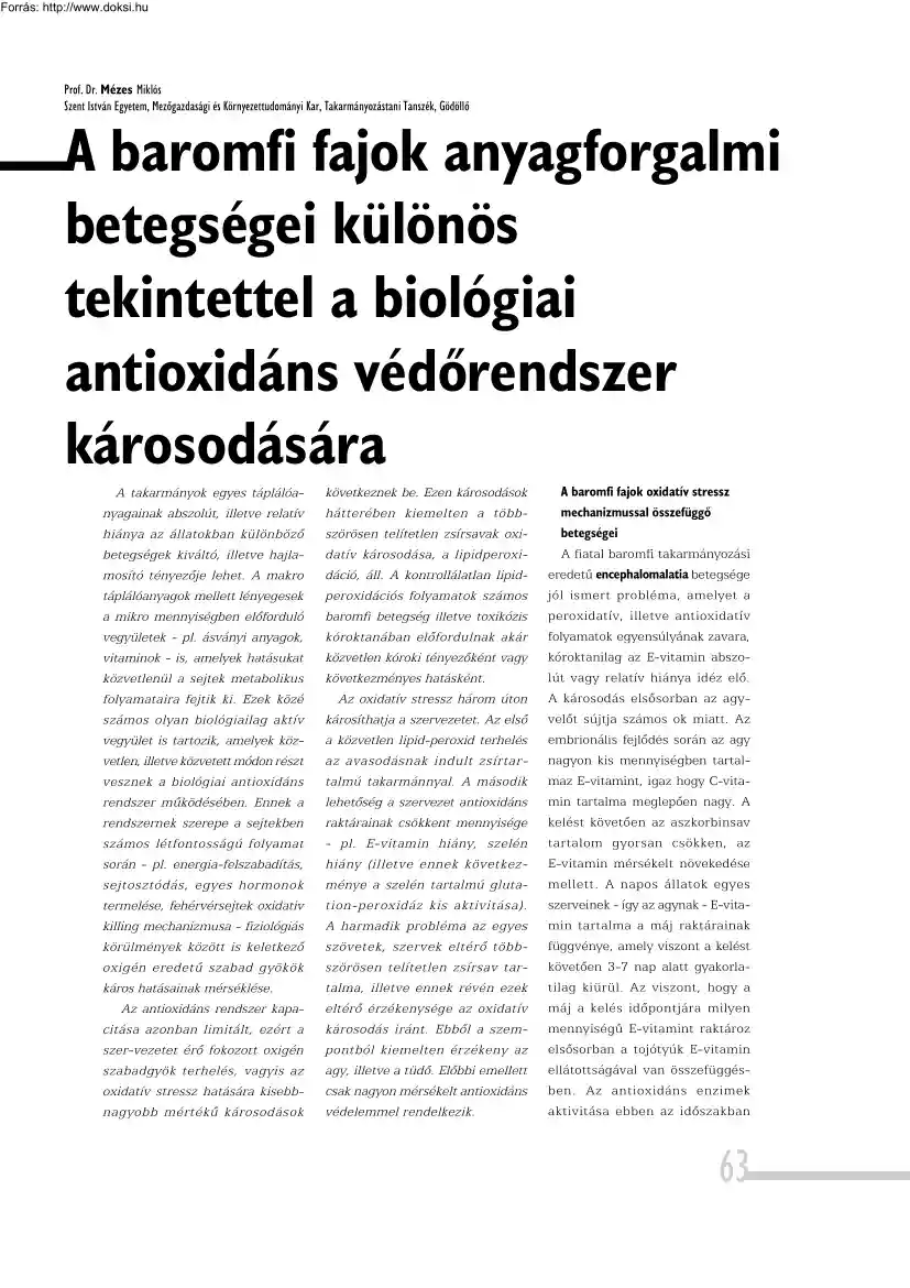 Prof. Dr. Mézes Miklós - A baromfi fajok anyagforgalmi betegségei különös tekintettel a biológia antioxidáns védőrendszer károsodása