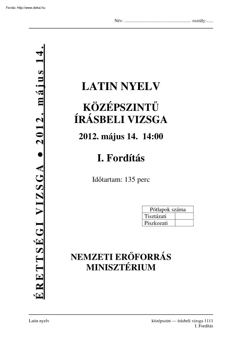 Latin nyelv középszintű írásbeli érettségi vizsga megoldással, 2012