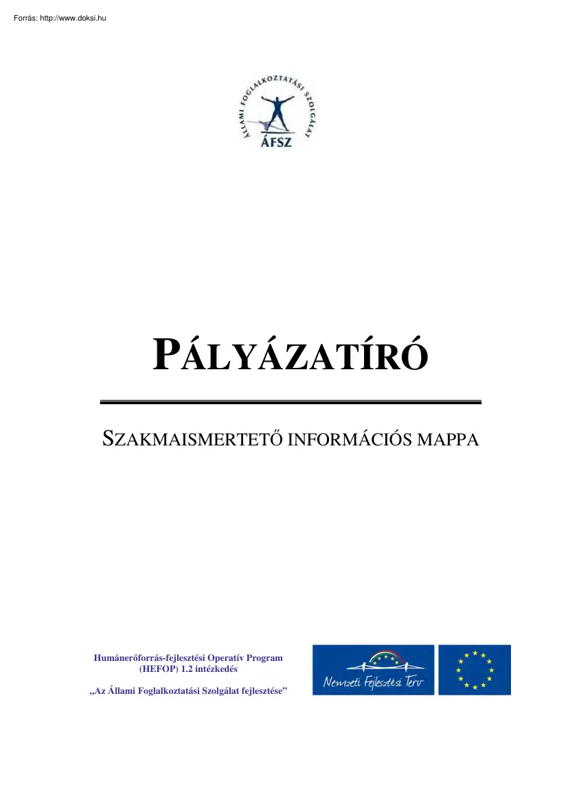 Pályázatíró, szakmaismertető információs mappa