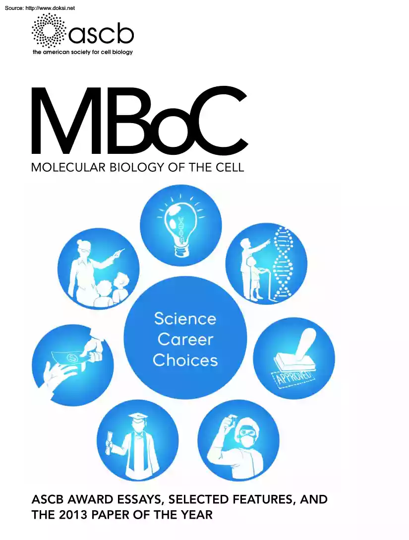 2013 ASCB Award Essays, Selected Perspectives, and MBoC Paper of the Year