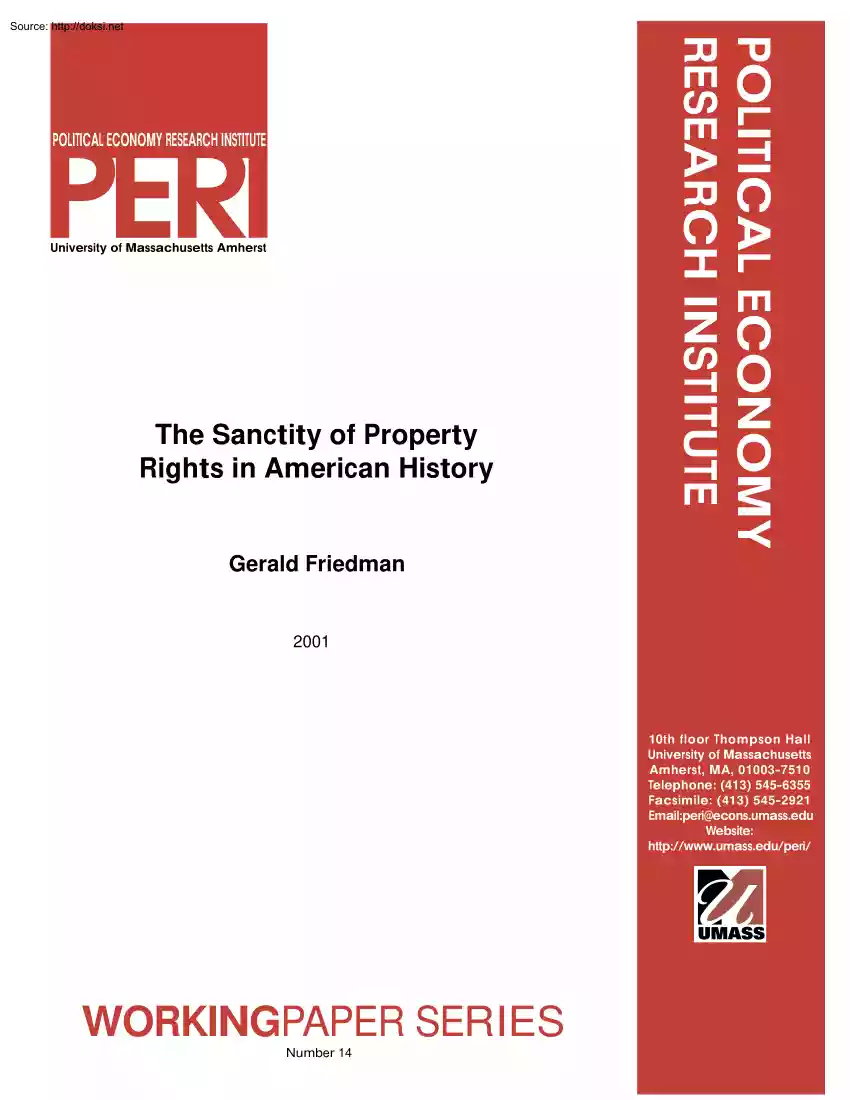 Gerald Friedman - The Sanctity of Property Rights in American History