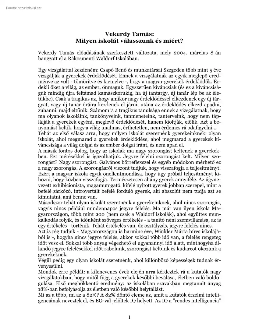 Vekerdy Tamás - Milyen iskolát válasszunk és miért