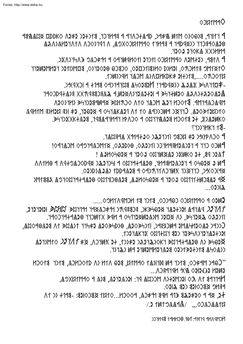 Tanmese a kavicsokról, rovásírással