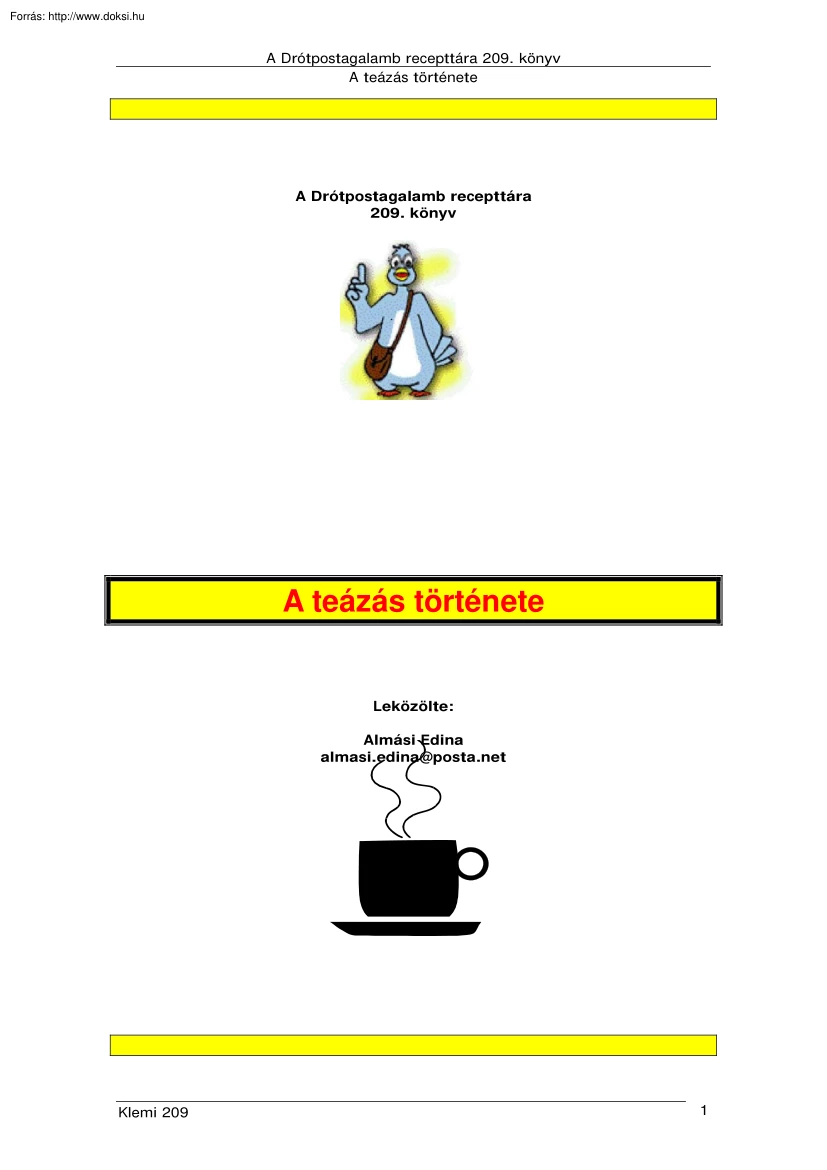 Almási Edina - A teázás története