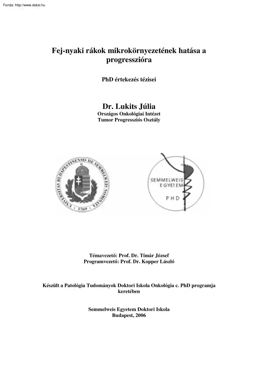 Dr. Lukits Júlia - Fej-nyaki rákok mikrokörnyezetének hatása a progresszióra