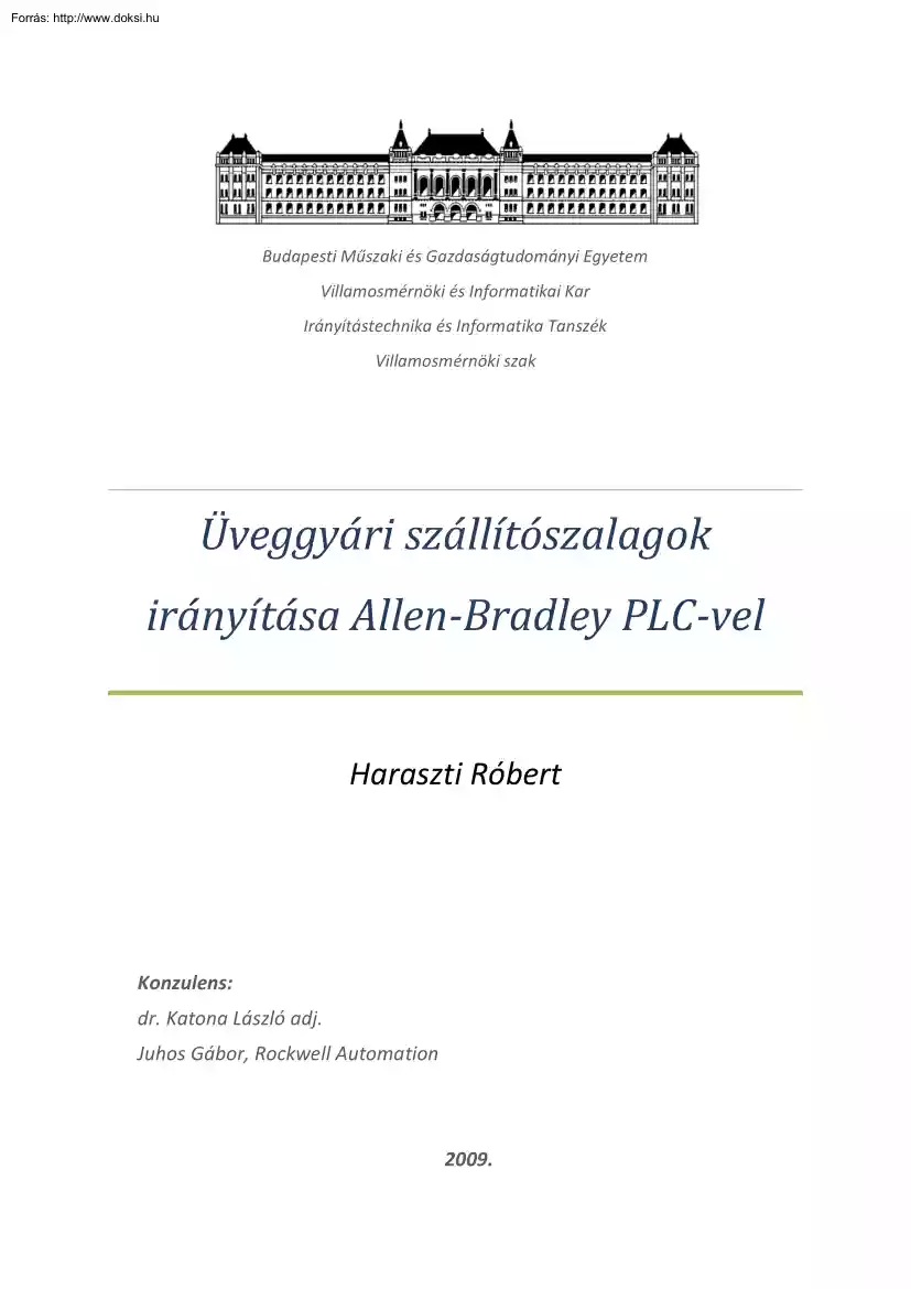 Haraszti Róbert - Üveggyári szállítószalagok irányítása Allen Bradley PLC-vel