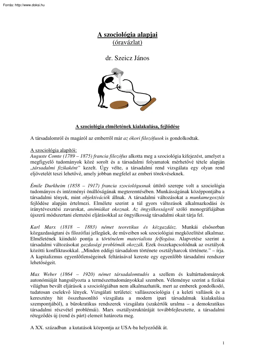 Dr. Szeicz János - A szociológia alapjai, 2003
