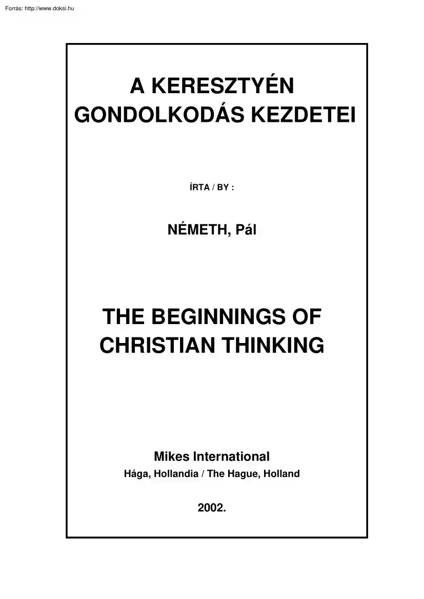 Németh Pál - A keresztény gondolkodás kezdetei