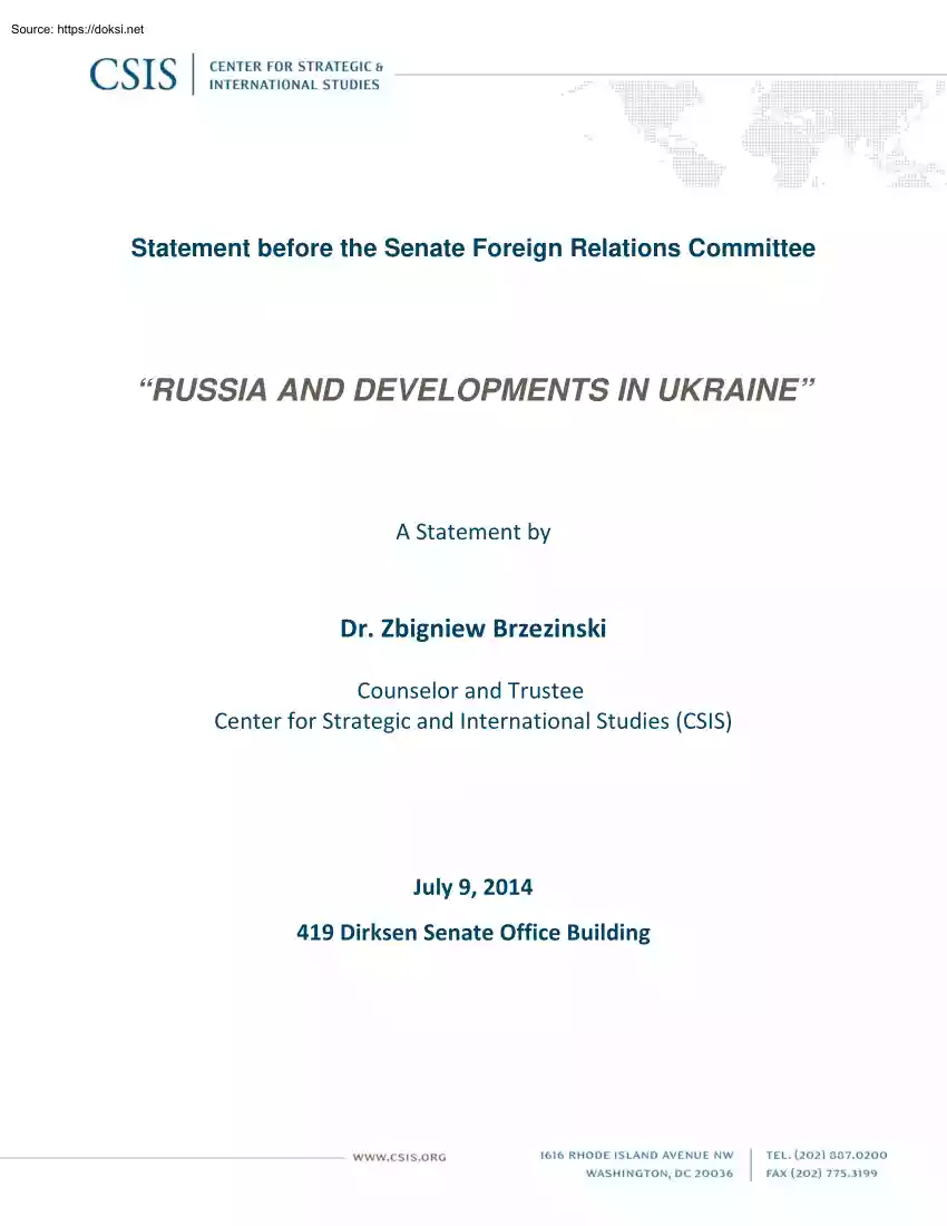 Russia and Developments in Ukraine