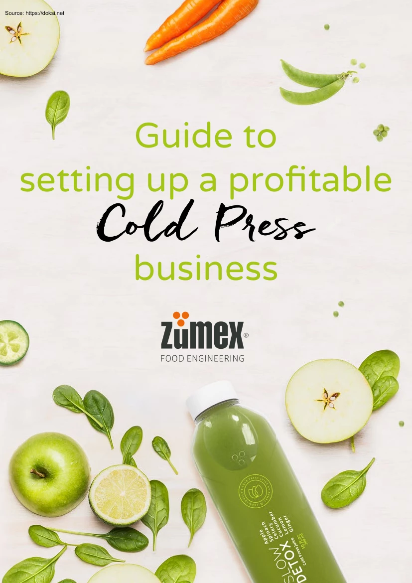 Guide to Setting Up a Profitable Cold Press Business