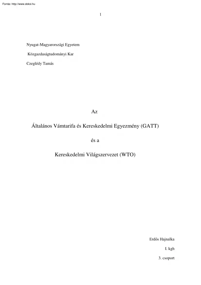 Erdős Hajnalka - A GATT és a WTO