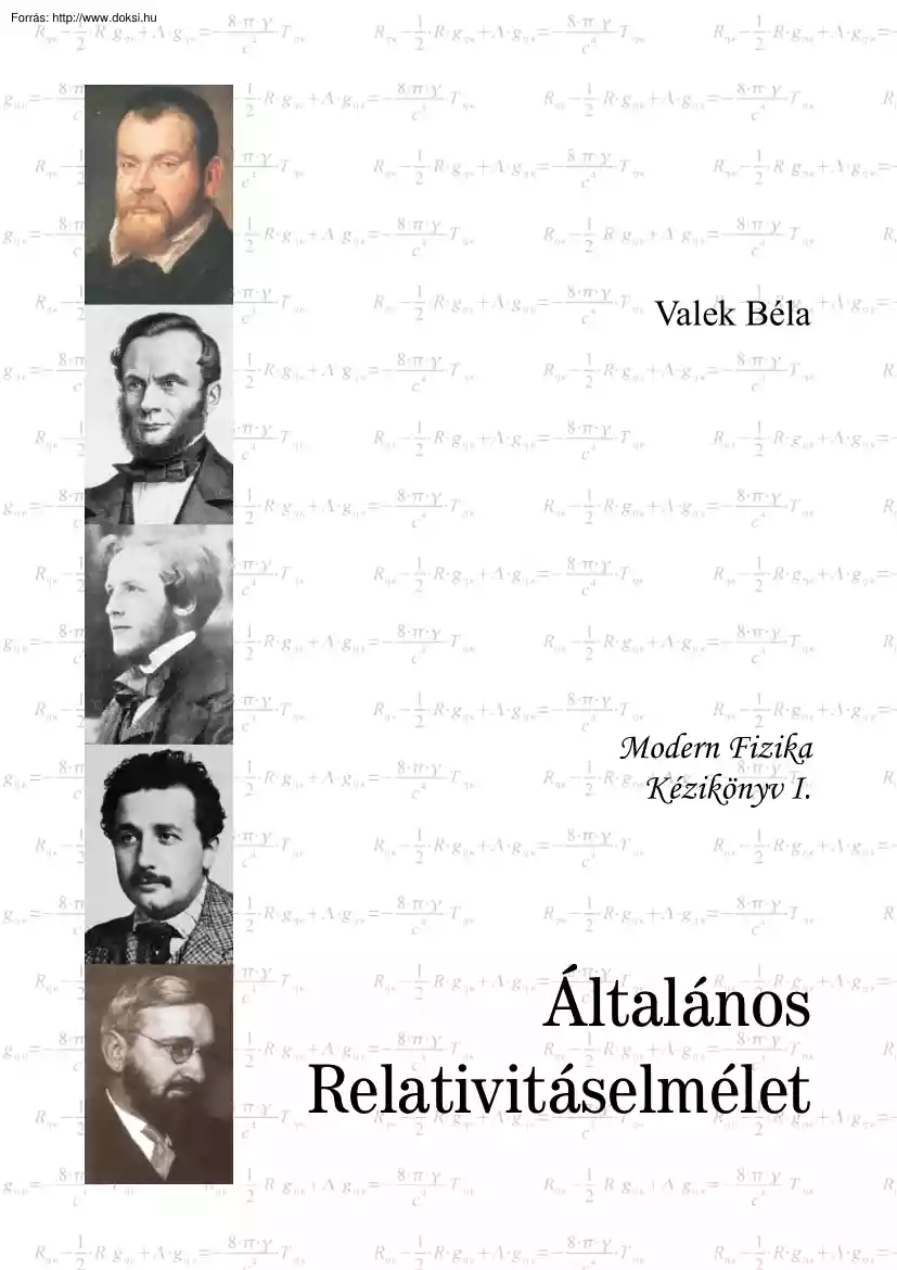 Valek Béla - Modern fizika kézikönyv, Általános relativitáselmélet