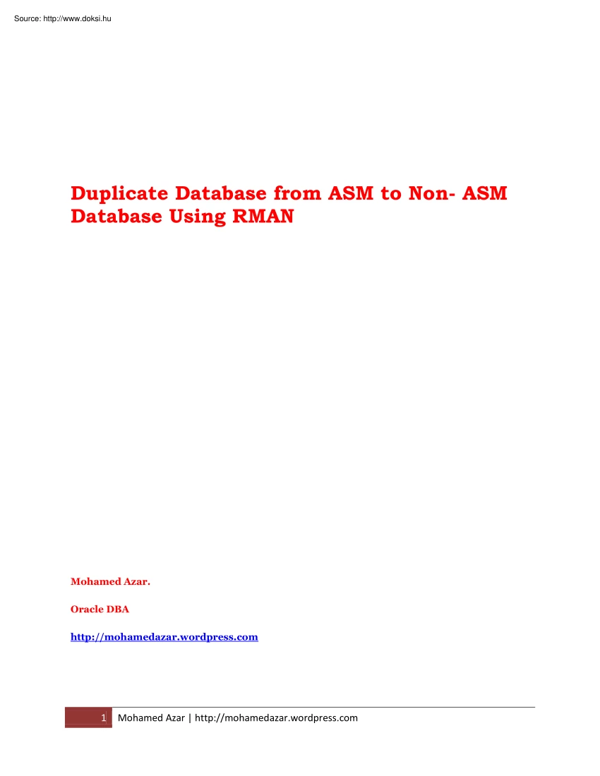Mohamed Azar - Duplicate database from ASM to non ASM database using RMAN