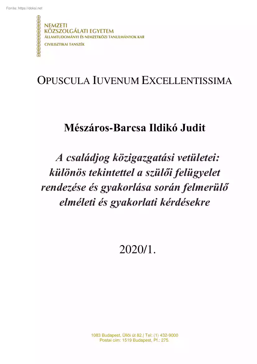 Mészáros-Barcsa Ildikó Judit - A családjog közigazgatási vetületei, különös tekintettel a