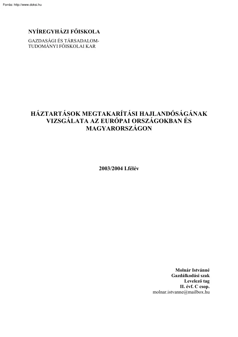Molnár Istvánné - Háztartások megtakarítási hajlandóságának a vizsgálata