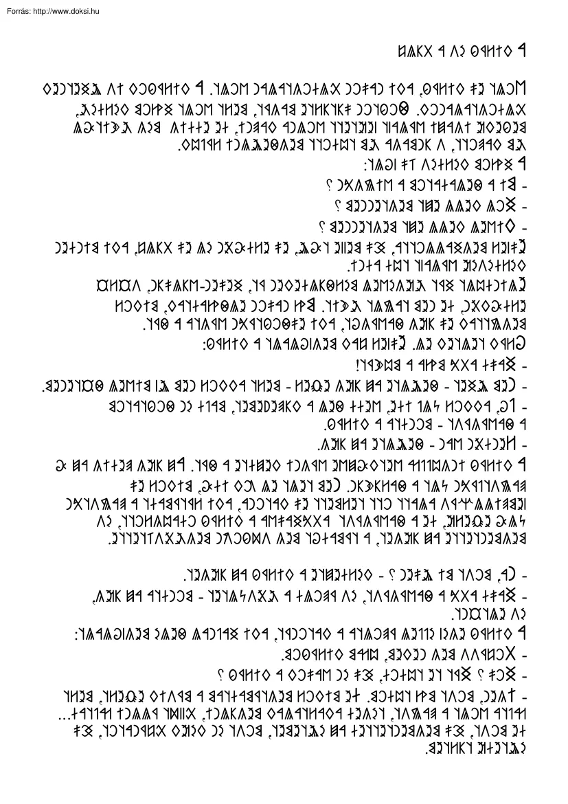 Tanmese a királyról és bölcsről, rovásírással