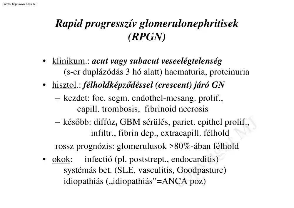 Rapid progresszív glomerulonephritisek