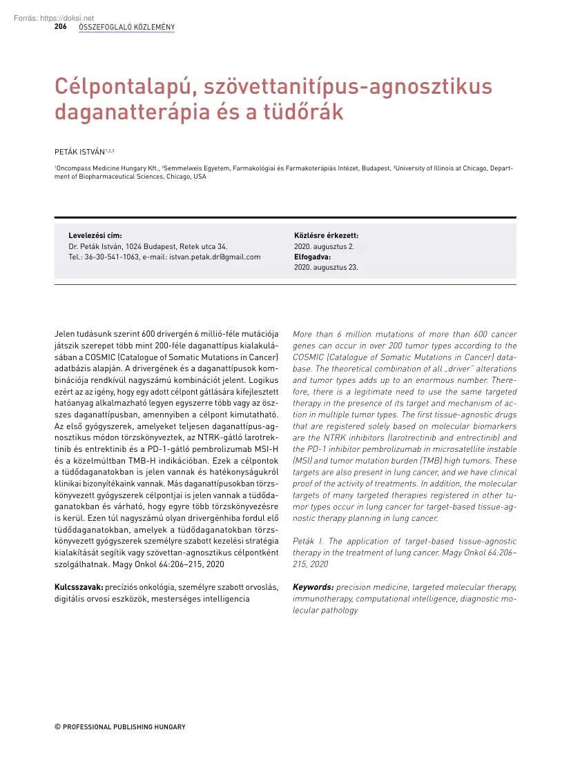 Peták István - Célpontalapú, szövettanitípus-agnosztikus daganatterápia és a tüdőrák