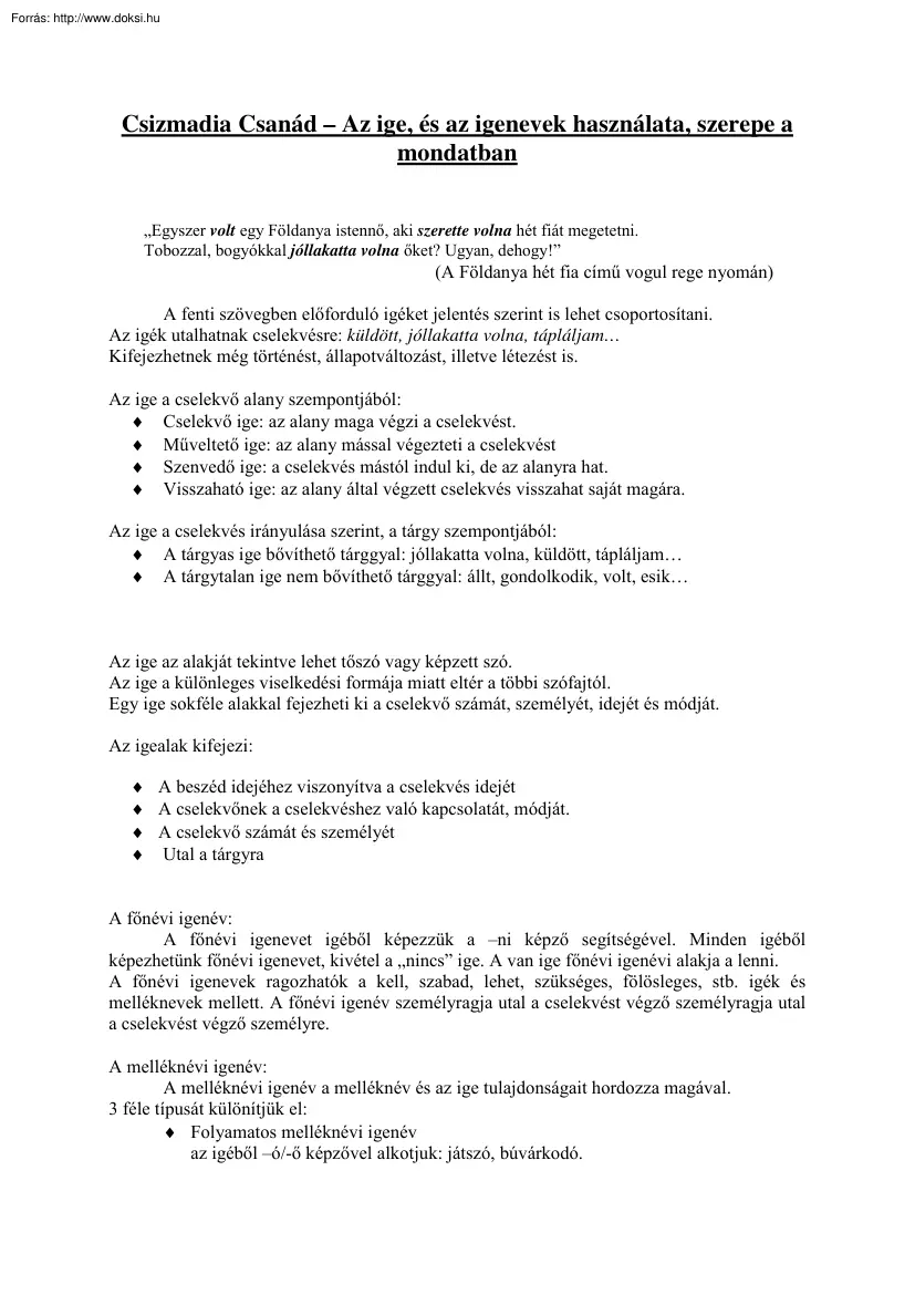 Csizmadia Csanád - Az ige, és az igenevek használata, szerepe a mondatban