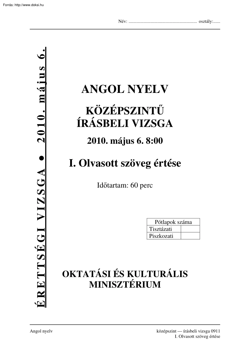 Angol középszintű írásbeli érettségi vizsga, megoldással, 2010