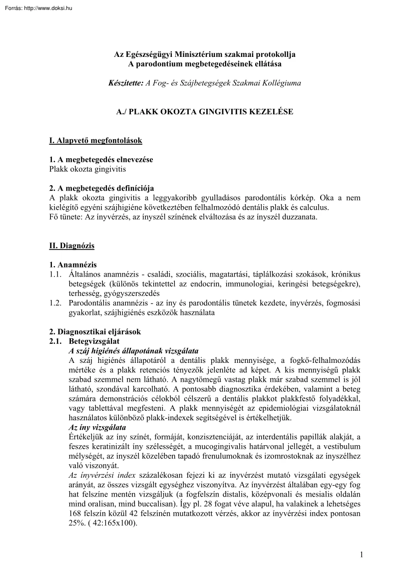 Az Egészségügyi Minisztérium szakmai protokollja, A parodontium megbetegedéseinek ellátása