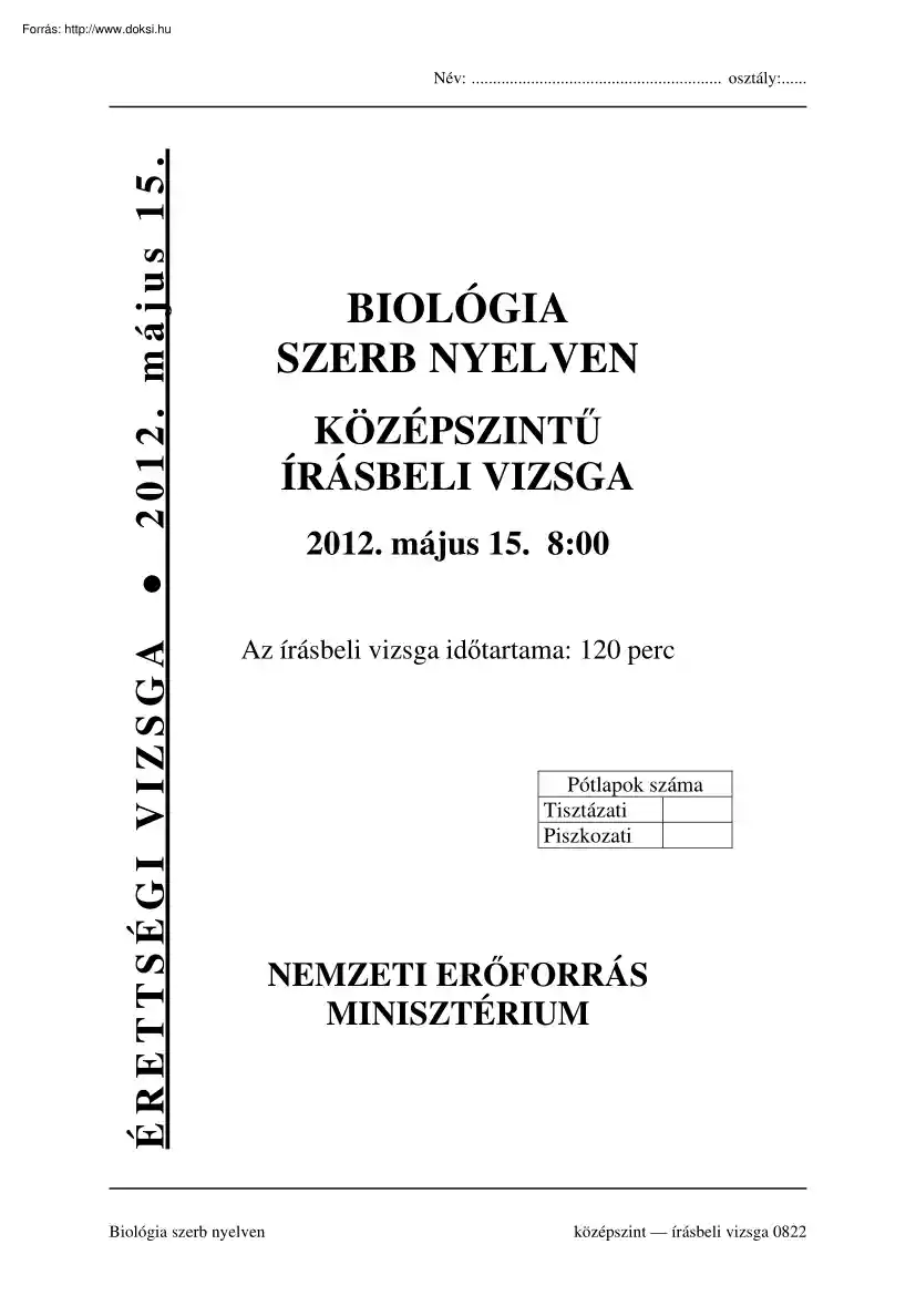 Biológia szerb nyelven középszintű írásbeli érettségi vizsga megoldással, 2012