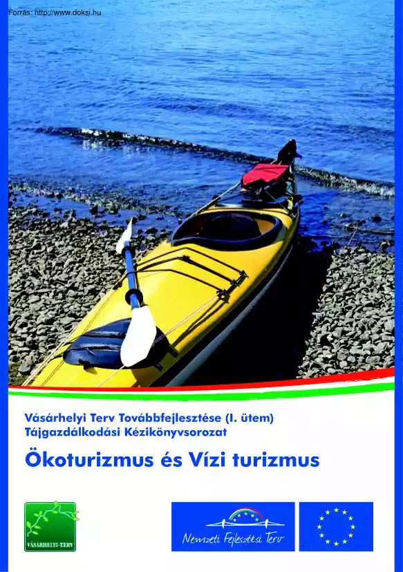 Ökoturizmus és Vízi turizmus
