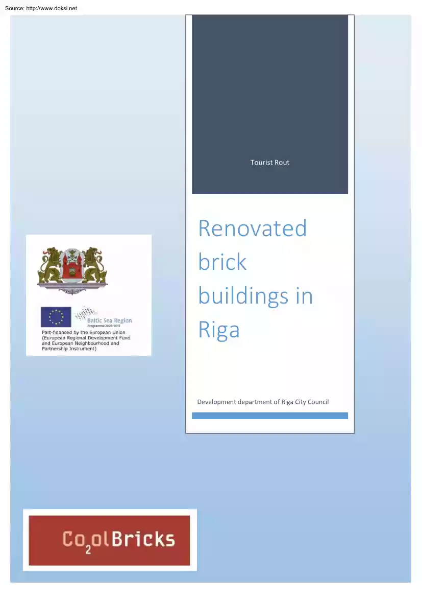 Renovated Brick Buildings in Riga