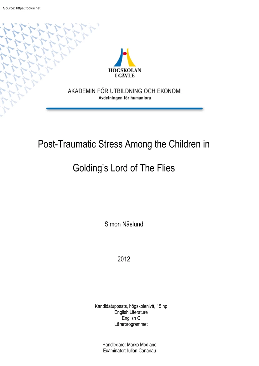 Simon Naslund - Post Traumatic Stress Among the Children in Goldings Lord of The Flies