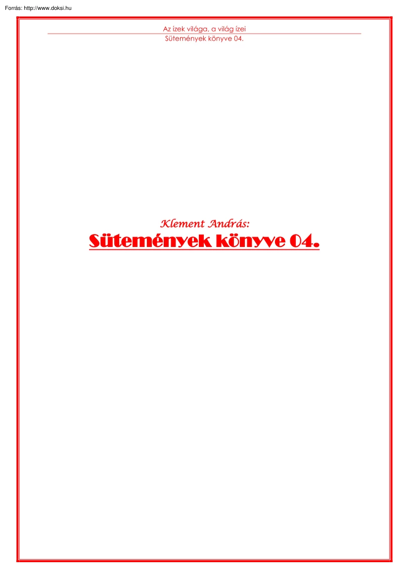Klement András - Sütemények könyve 04.
