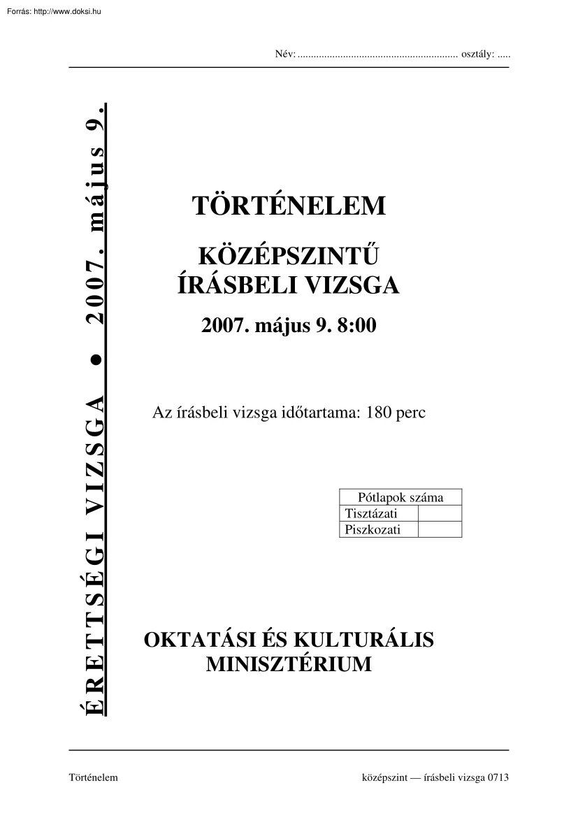Történelem középszintű írásbeli érettségi vizsga megoldással, 2007