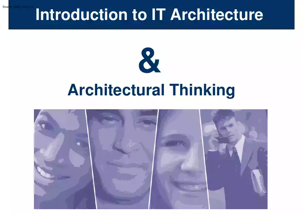 Introduction to IT Architecture and Architectural Thinking
