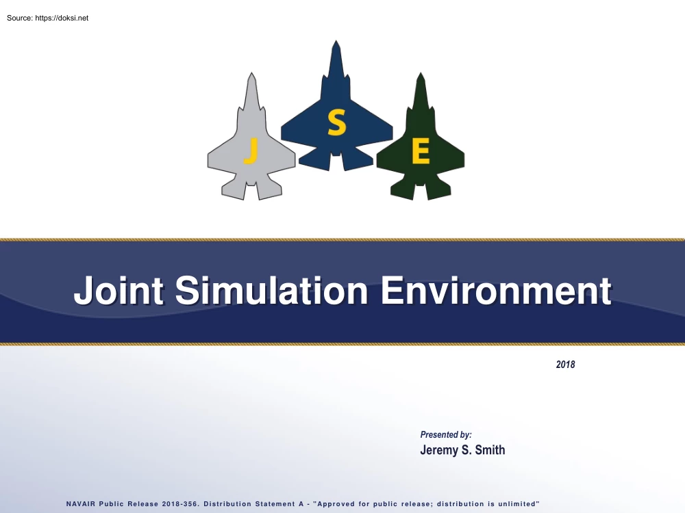 Jeremy S. Smith - Joint Simulation Environment