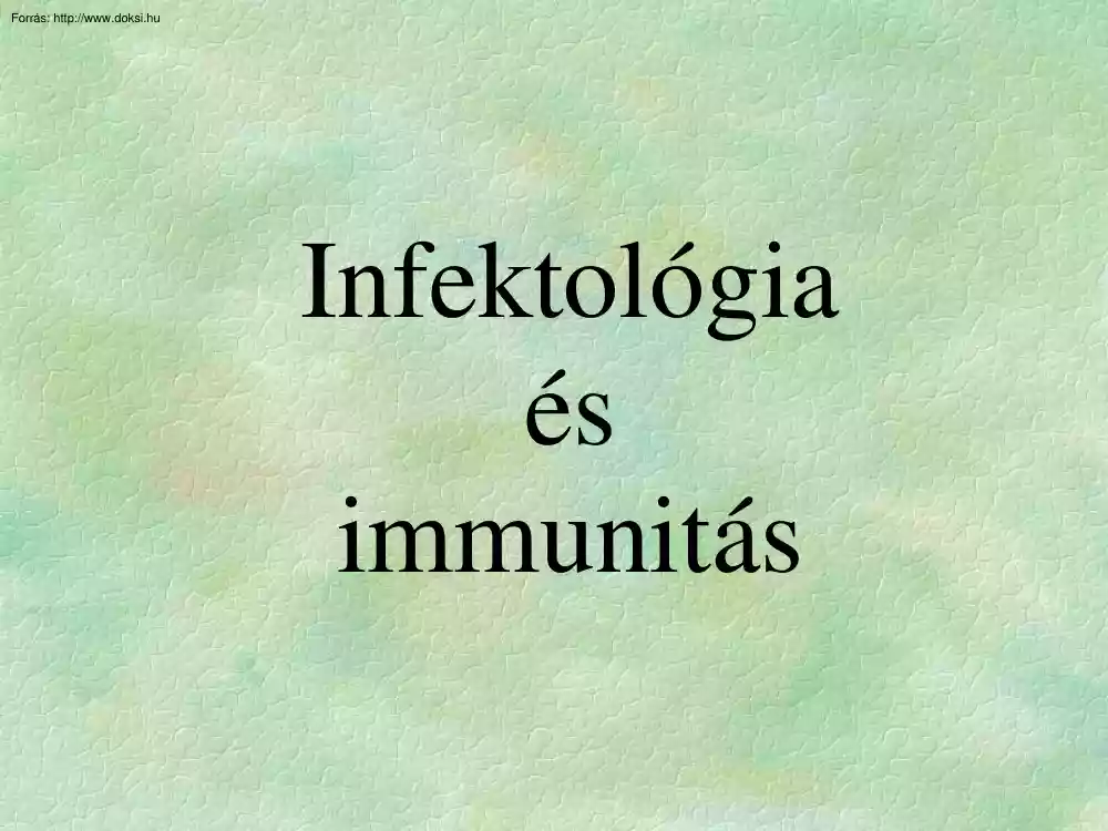 Infektológia és immunitás