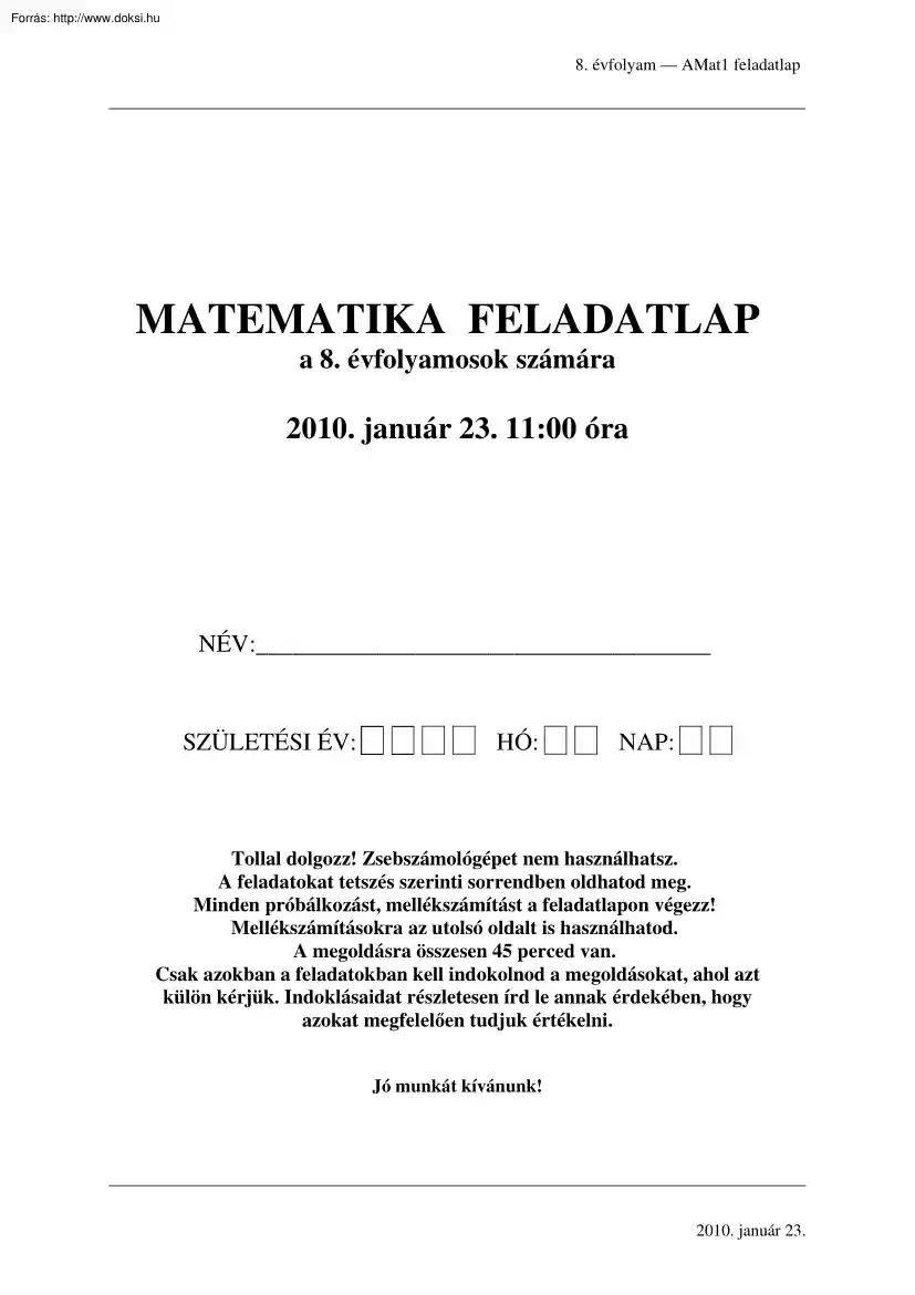 Matematika központi írásbeli felvételi feladatsor megoldással, 2010