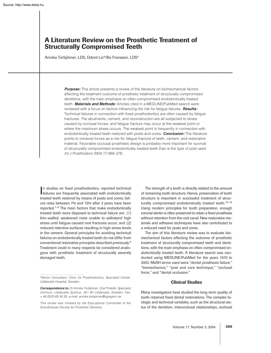 Torbjörner-Fransson - A literature review on the prosthetic treatment of structurally compromised teeth
